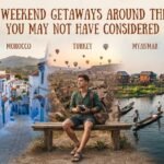 Unique Weekend Getaways Around the World You May Not Have Considered